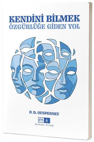 Kendini Bilmek Özgürlüğe Giden Yol
