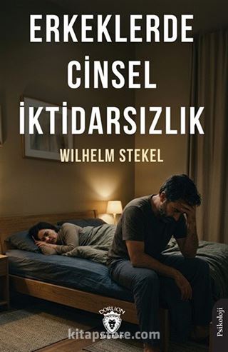 Erkeklerde Cinsel İktidarsızlık