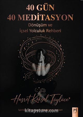 40 Gün 40 Meditasyon