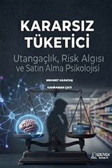 Kararsız Tüketici