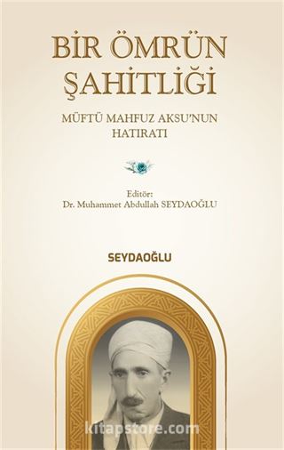 Bir Ömrün Şahitliği