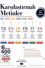 Karşılaştırmalı Metinler Türkçe-İngilizce-Almanca-Fransızca-İtalyanca-İspanyolca