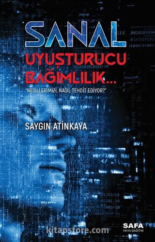 Sanal Uyuşturucu Bağımlılık