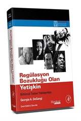 Regülasyon Bozukluğu Olan Yetişkin