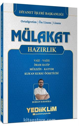 Diyanet İşleri Mülakat Hazırlık Kitabı (Vaiz / Vaize-İmam Hatip-Müezzin-Kayyım-Kuran Kursu Öğreticisi)