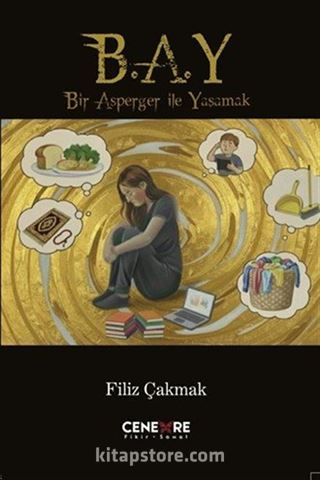 Bir Asperger İle Yaşamak (B.A.Y)