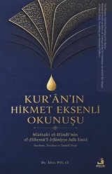 Kur'an'ın Hikmet Eksenli Okunuşu