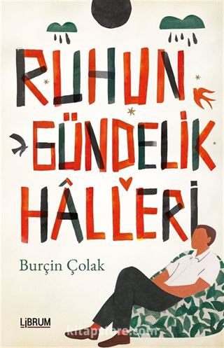 Ruhun Gündelik Halleri