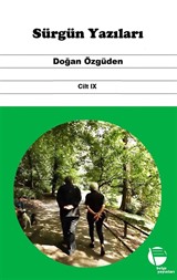 Sürgün Yazıları (Cilt IX)