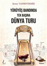 Yürüyüş Bandında Tek Başına