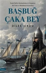 Başbuğ Çaka Bey