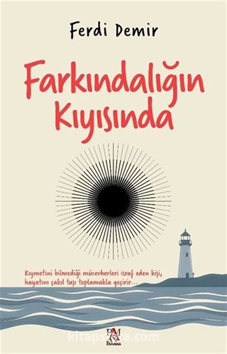 Farkındalığın Kıyısında