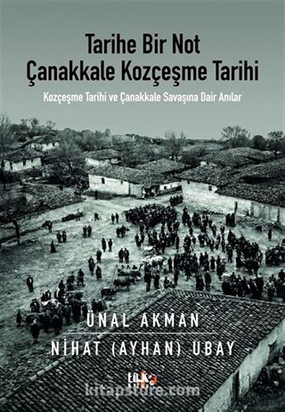 Tarihe Bir Not Çanakkale Kozçeşme Tarihi
