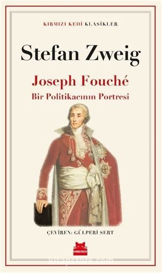Joseph Fouché Bir Politikacının Portresi