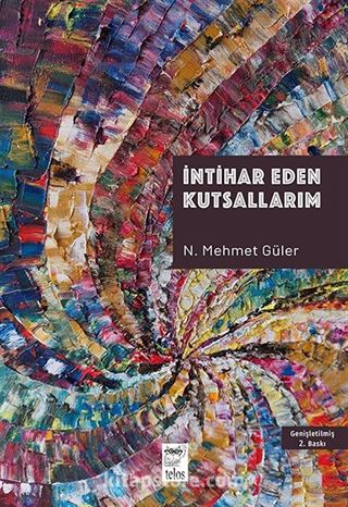 İntihar Eden Kutsallarım