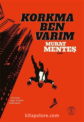 Korkma Ben Varım (Ciltli)