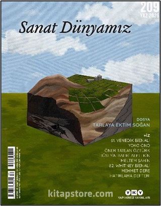 Sanat Dünyamız Üç Aylık Kültür ve Sanat Dergisi Sayı:209 Yaz 2026