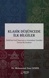 Klasik Düşüncede İlk Bilgiler