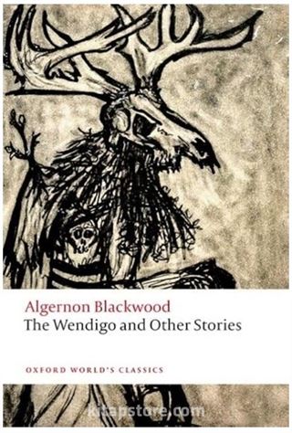 The Wendigo and Other Stories