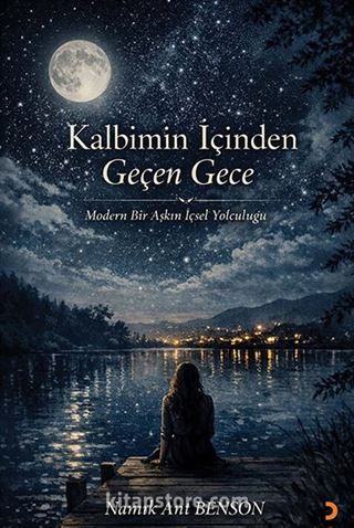 Kalbimin İçinden Geçen Gece