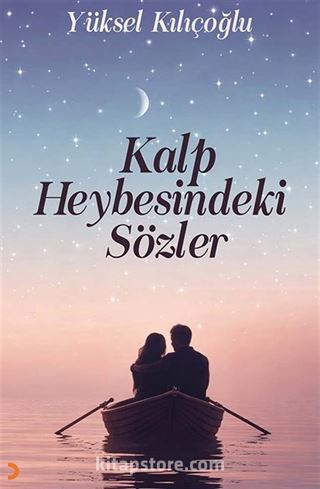 Kalp Heybesindeki Sözler