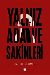 Yalnız Ada ve Sakinleri