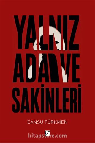 Yalnız Ada ve Sakinleri