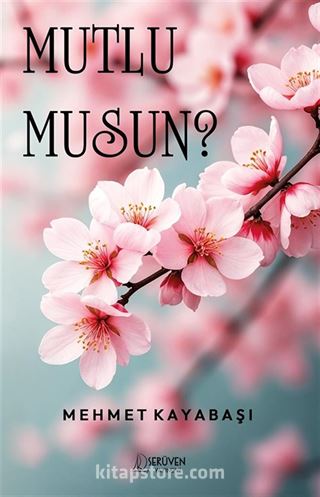 Mutlu Musun?