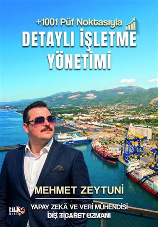+1001 Püf Noktasıyla Detaylı İşletme Yönetimi