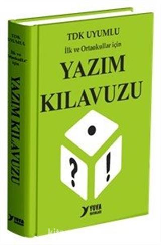 İlk ve Ortaokullar İçin Yazım(imla) Kılavuzu