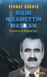 Bizim Nizamettin Maskan