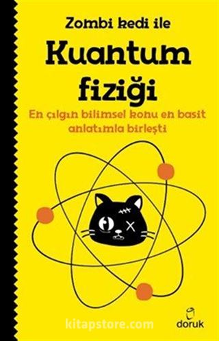 Zombi Kedi ile Kuantum Fiziği