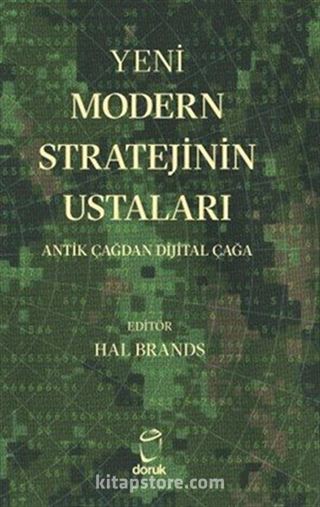 Yeni Modern Stratejinin Ustaları