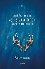 Kırık Boynuzları Ay Işığı Altında Geyik Sürülerinin