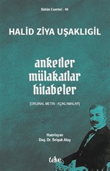 Anketler - Mülakatlar - Hitabeler