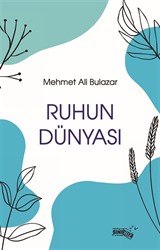 Ruhun Dünyası