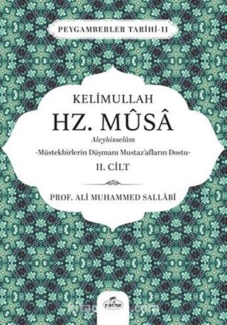 Kelimullah Hz. Musa Aleyhisselam (2. Cilt)