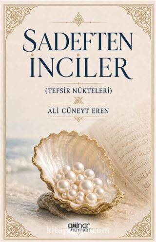Sadeften İnciler (Tefsir Nükteleri)