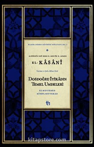 Dosdoğru İtikadın Temel Umdeleri / El-Mu'temed Mine'l-Mu'tekad