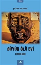 Büyük Ölü Evi