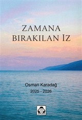 Zamana Bırakılan İz