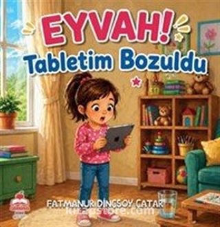 Eyvah Tabletim Bozuldu