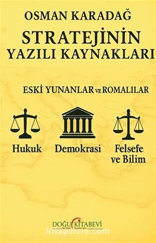 Stratejinin Yazılı Kaynakları/Eski Yunanlılar ve Romalılar