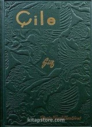 Çile (Hatıra Baskı)