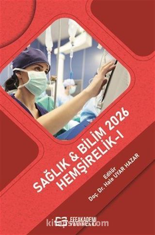 Sağlık - Bilim 2026: Hemşirelik-I