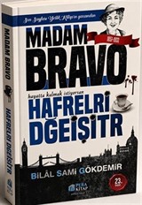 Madam Bravo/ Hafrelri Dğeişitr