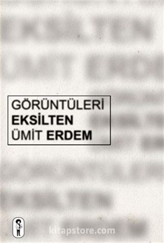 Görüntüleri Eksilten
