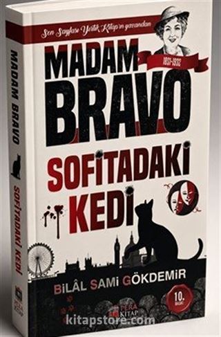 Madam Bravo/ Sofitadaki Kedi