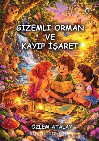 Gizemli Orman ve Kayıp İşaret