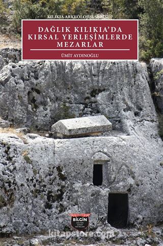 Dağlık Kılıkıa'da Kırsal Yerleşimlerde Mezarlar